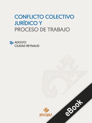 cover image of Conflicto colectivo jurídico y proceso de trabajo